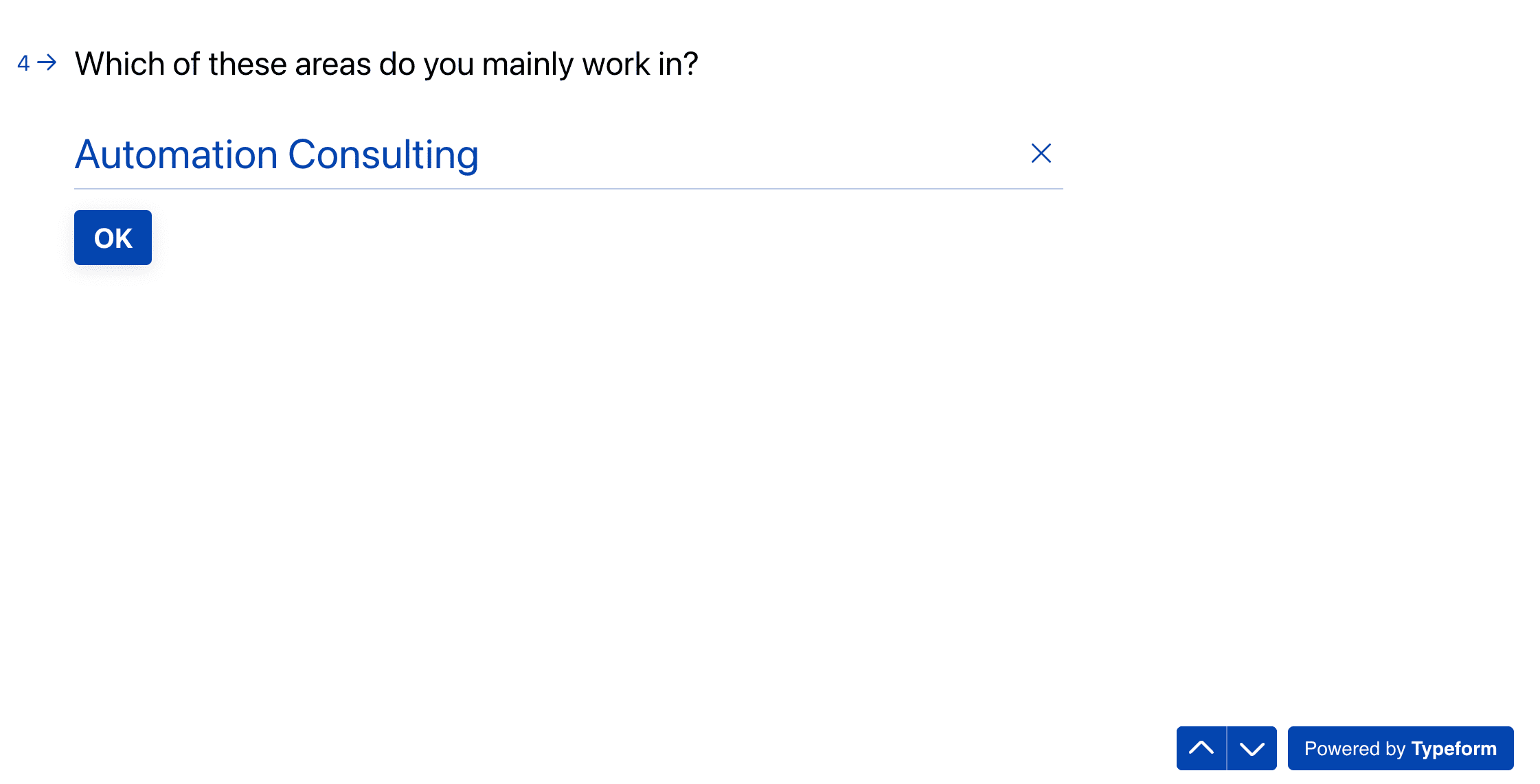 Pertanyaan survei: 'Which of these areas do you mainly work in?' diisi 'Automation Consulting'.