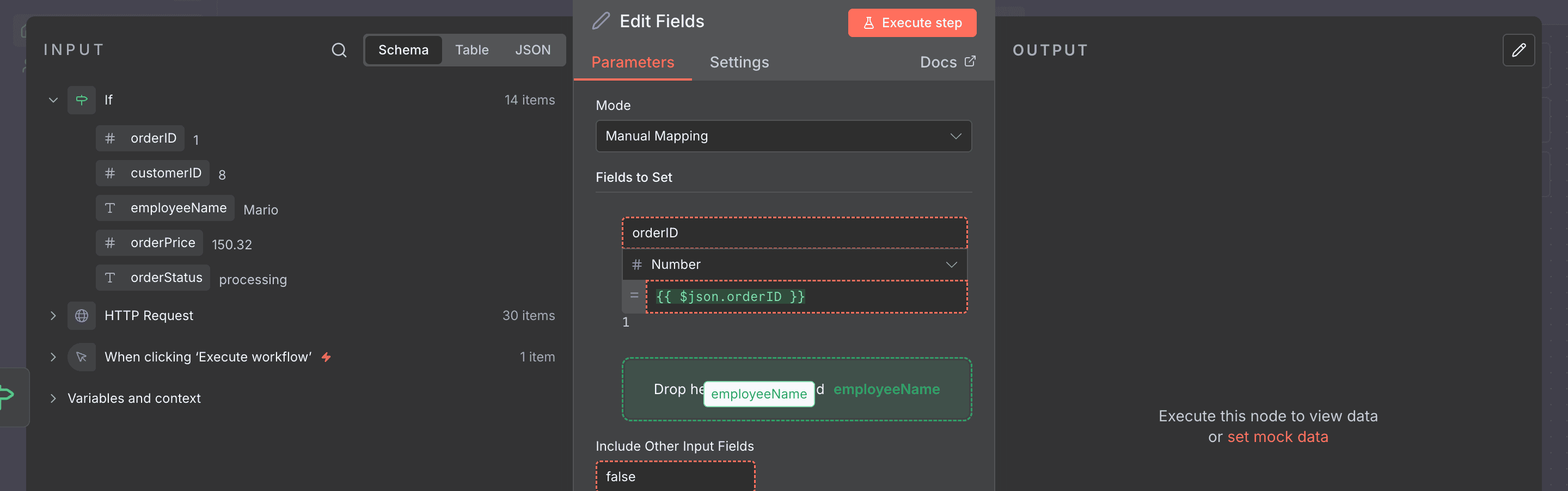 Men-drag 'orderID' dan 'employeeName' dari panel Input ke 'Fields to Set'.